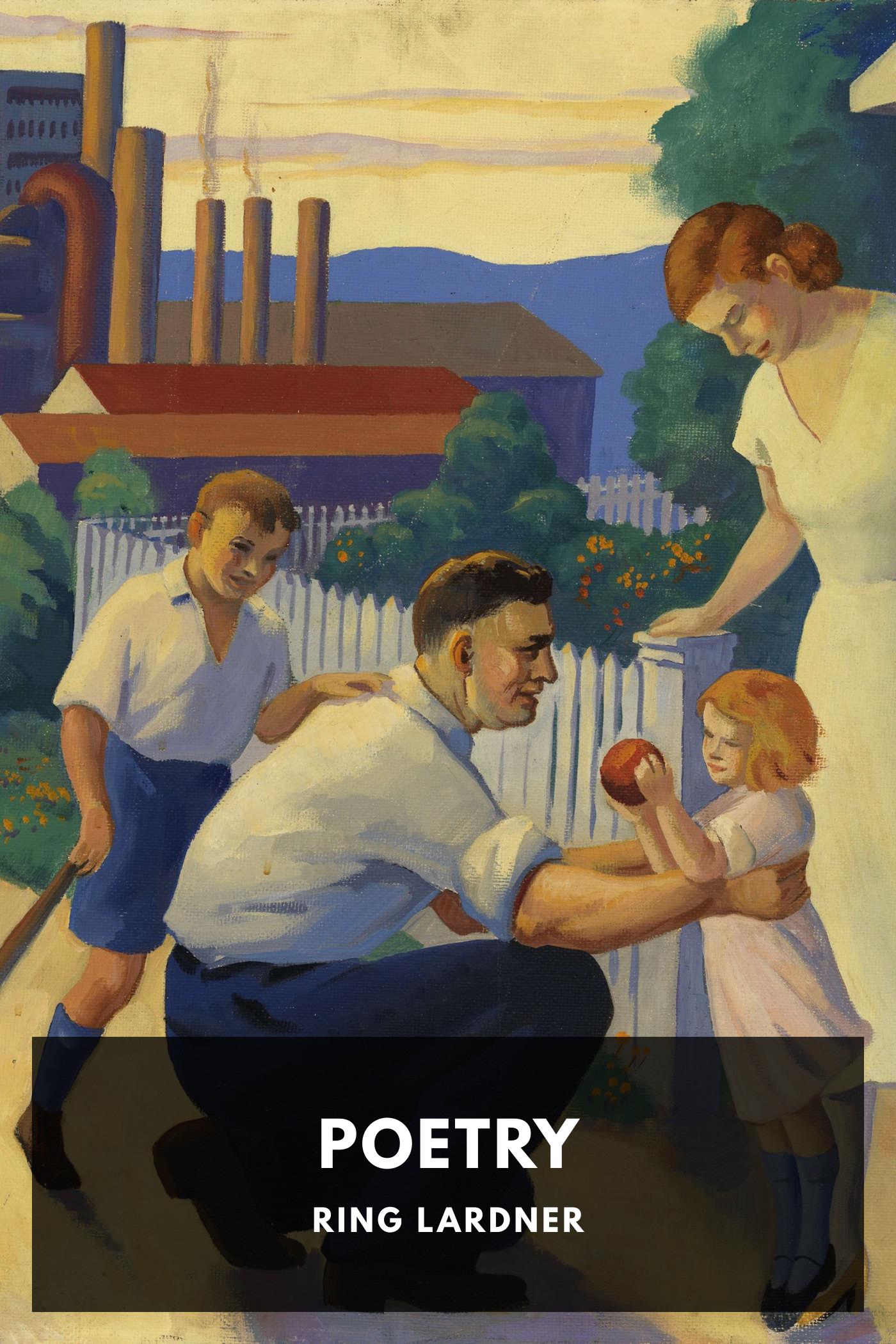 Poetry - Ring Lardner